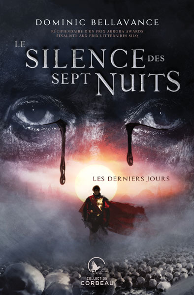 Le silence des sept nuits : Les derniers jours