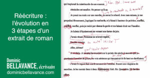 Réécriture : l'évolution en 3 étapes d'un extrait de roman