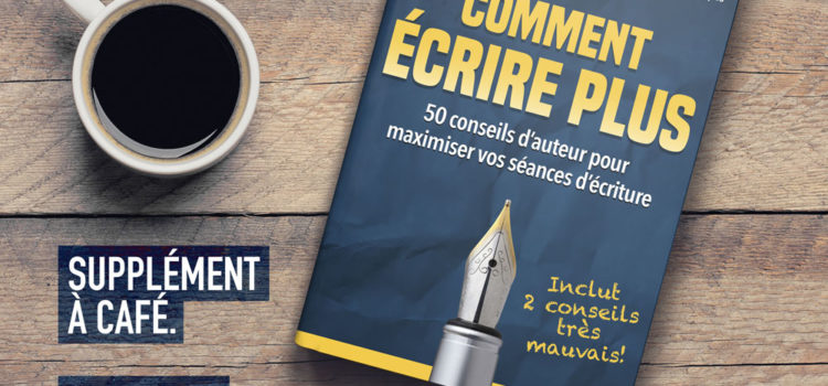 Comment écrire plus