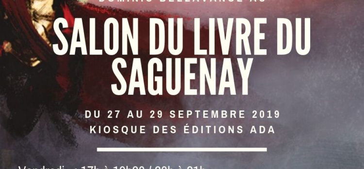 Dominic Bellavance au Salon du livre du Saguenay 2019