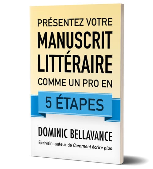 Présentez votre manuscrit littéraire comme un pro en 5 étapes