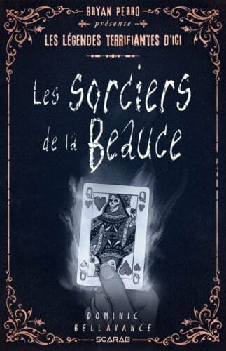 Les sorciers de la Beauce