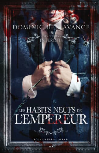Les Contes Interdits : Les habits neufs de l'empereur